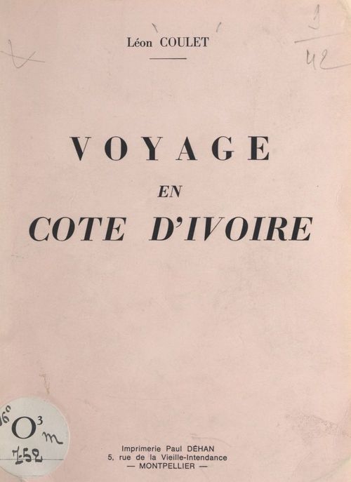 Couverture ebook de Voyage en Côte-d'Ivoire, de Leon Coulet