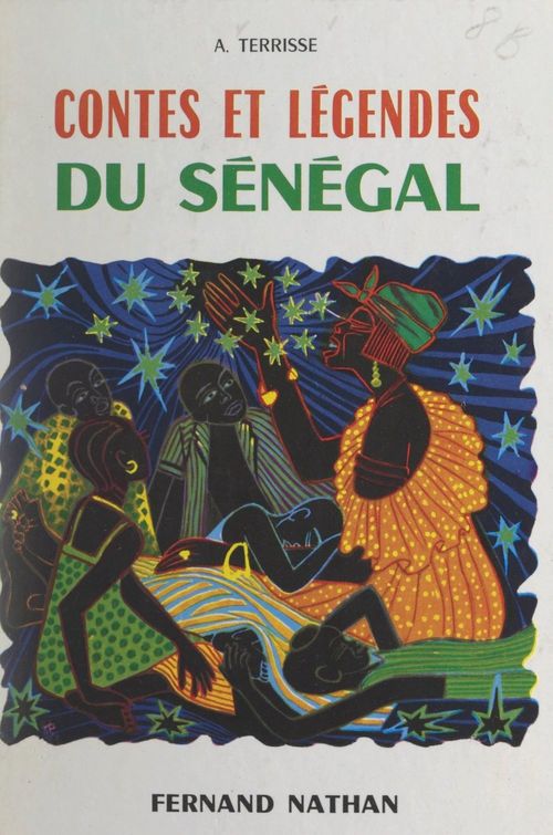 ebook cover of Contes et légendes du Sénégal, by Andre Terrisse