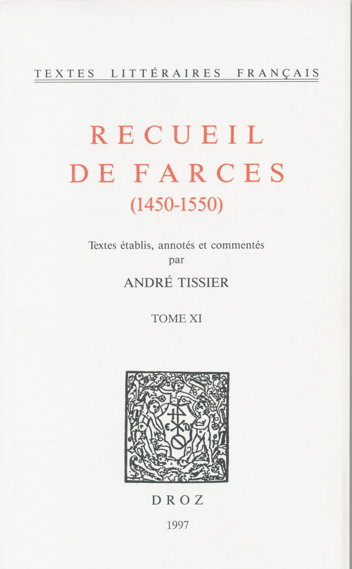 Couverture ebook de Recueil de farces (1450-1550), de