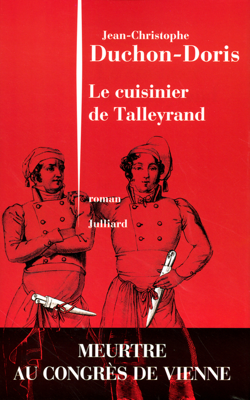 ebook cover of Le Cuisinier de Talleyrand, by Jean-Christophe Duchon-Doris
