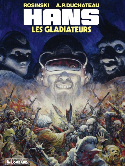 Couverture ebook de Hans - Tome 4 - Les Gladiateurs, de Duchâteau