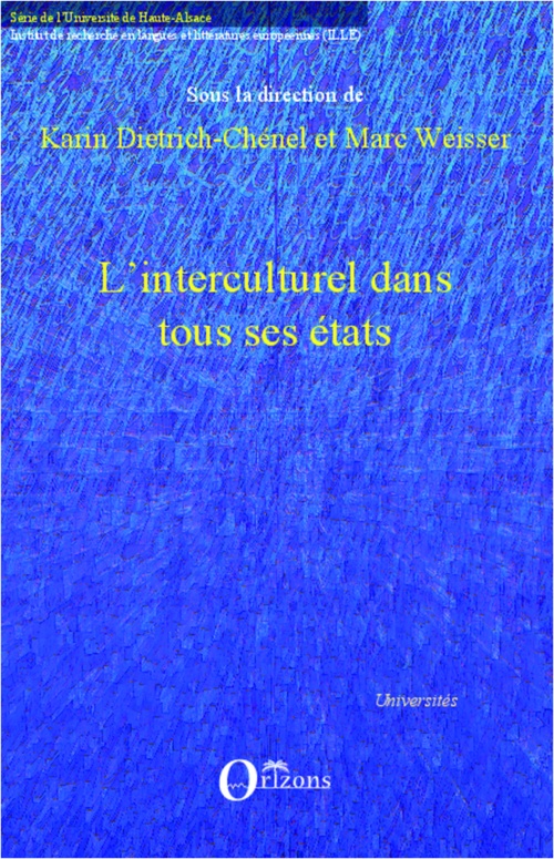 Couverture ebook de L'interculturel dans tous ses états, de Karin Dietrich-Chenel, Marc Weisser