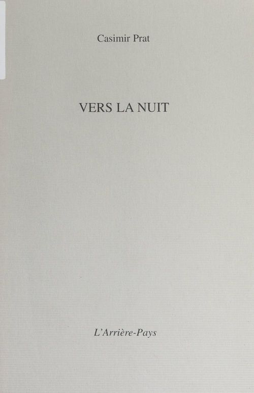 Couverture ebook de Vers la nuit, de Casimir Prat