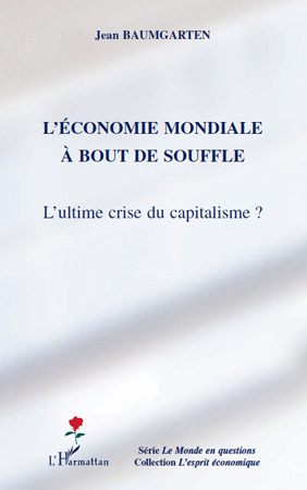 Couverture ebook de L'économie mondiale à bout de souffle, de Jean Baumgarten