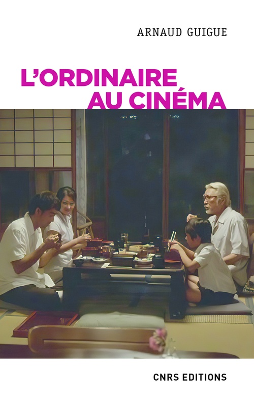 ebook cover of L'ordinaire au cinéma, by Arnaud Guigue