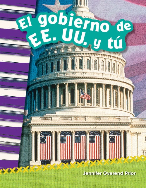 Couverture ebook de El gobierno de EE. UU. y tú, de Jennifer Prior, Jennifer Overend Prior