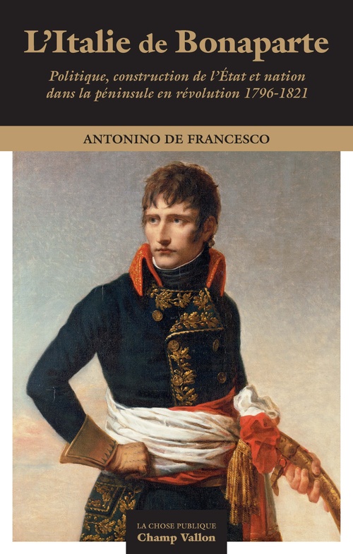 Couverture ebook de L'Italie de Bonaparte, de Antonio de Francesco