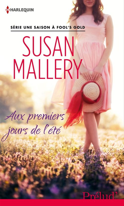 ebook cover of Aux premiers jours de l'été, by Susan Mallery