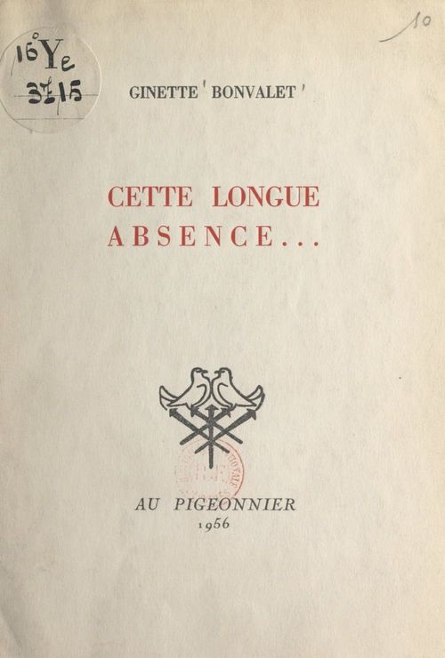 Couverture ebook de Cette longue absence..., de Ginette Bonvalet