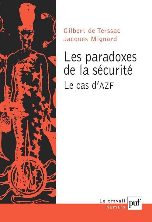 ebook cover of Les paradoxes de la sécurité. Le cas d'AZF, by Jacques Mignard, Gilbert de Terssac