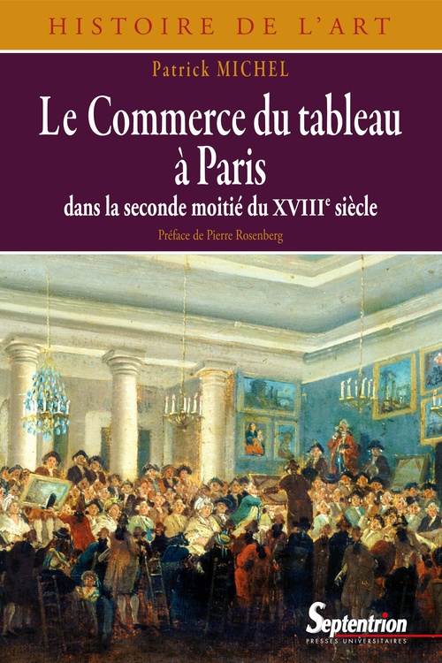 ebook cover of Le Commerce du tableau à Paris, by Pu Septentrion