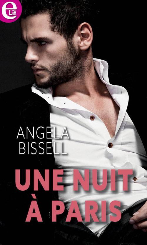 Couverture ebook de Une nuit à Paris, de Angela Bissell