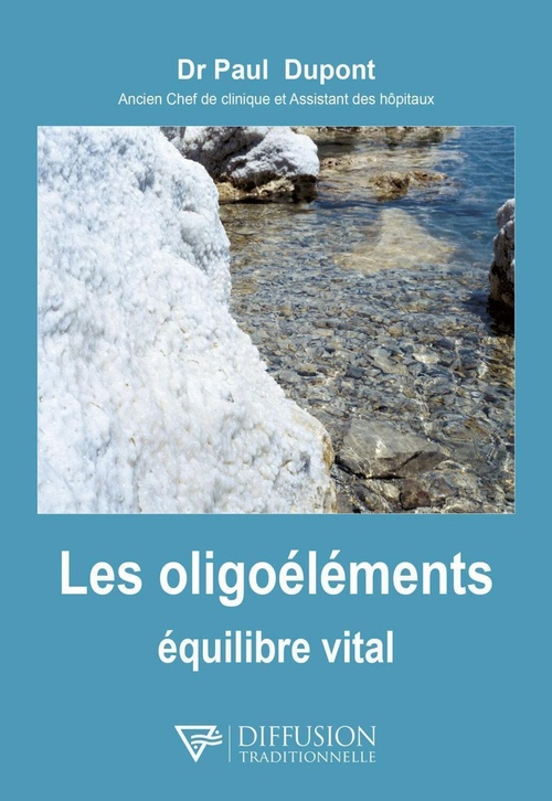 Couverture ebook de Les oligoéléments équilibre vital, de Dr Paul Dupont