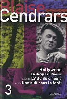 Couverture ebook de Hollywood/L'ABC du cinéma/Une nuit dans la forêt, de Blaise Cendrars