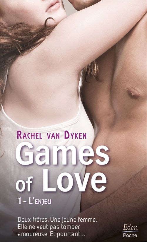 ebook cover of Games of Love - L'enjeu (t.1), by Rachel Van Dyken