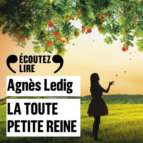 audiobook cover of La toute petite reine, by Agnès Ledig