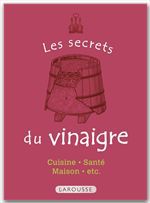 Couverture ebook de Les Secrets du vinaigre, de Collectif