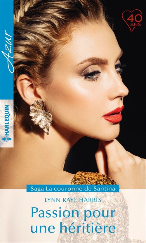 Couverture ebook de Passion pour une héritière, de Lynn Raye Harris