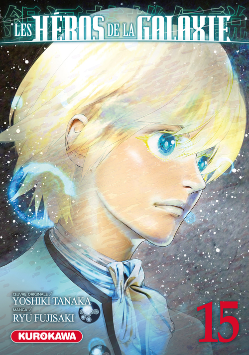 Couverture ebook de Les héros de la galaxie - Tome 15, de Yoshiki Tanaka, Ryû Fujisaki