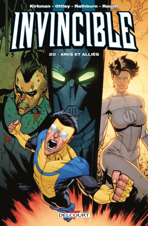 ebook cover of Invincible T20 - Amis et alliés, by Cliff Rathburn, Robert Kirkman, Ryan Ottley