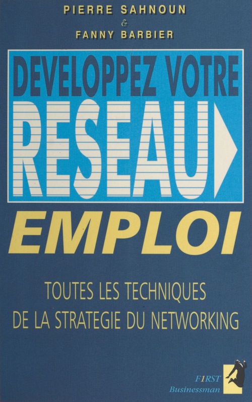 ebook cover of Développez votre réseau emploi, by Fanny Barbier, Pierre Sahnoun