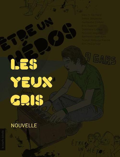 ebook cover of Les yeux gris, by Guillaume Corbeil