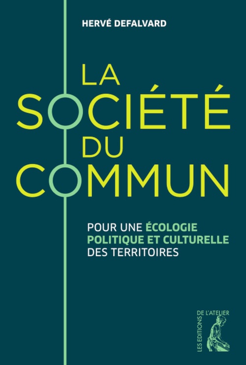 ebook cover of La Société du commun, by Hervé Defalvard