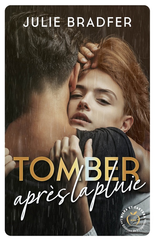 ebook cover of Tomber après la pluie, by Julie Bradfer