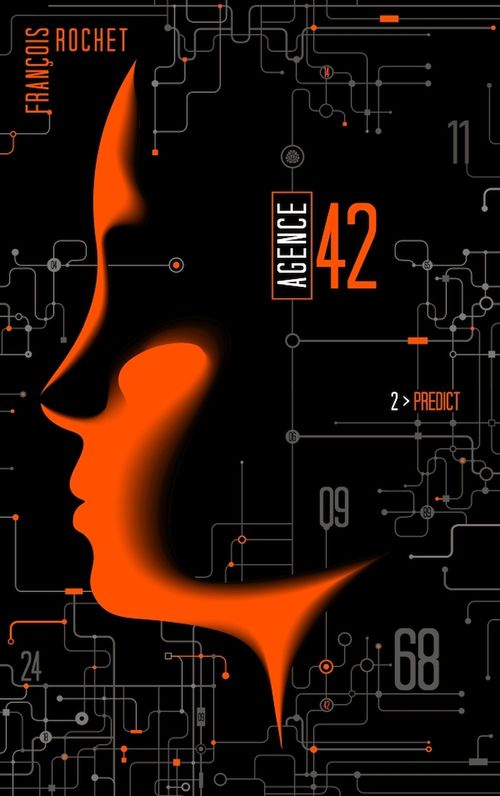 ebook cover of Agence 42 - Tome 2 - Predict, by François Rochet