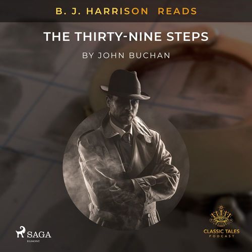 Couverture audiobook de B. J. Harrison Reads The Thirty-Nine Steps, de John Buchan