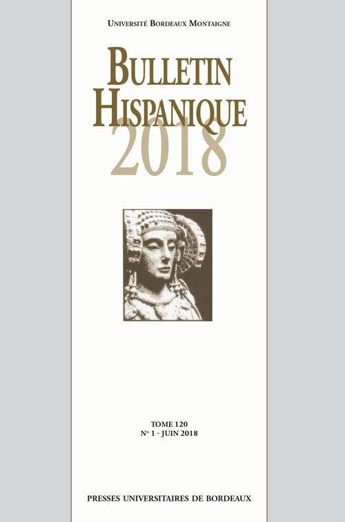 Couverture ebook de Bulletin Hispanique - Tome 120 - N°1 - Juin 2018, de Collectif