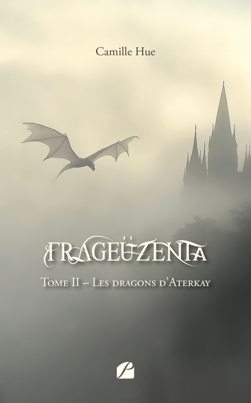 ebook cover of Frageüzenta - Tome II - Nouvelle édition, by Camille Hue