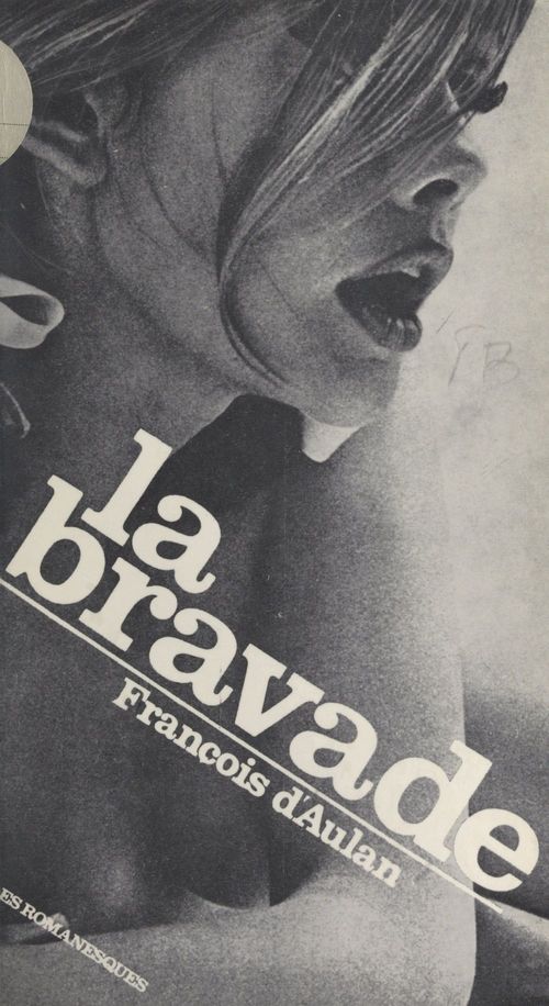 ebook cover of La bravade, by Francois D'Aulan