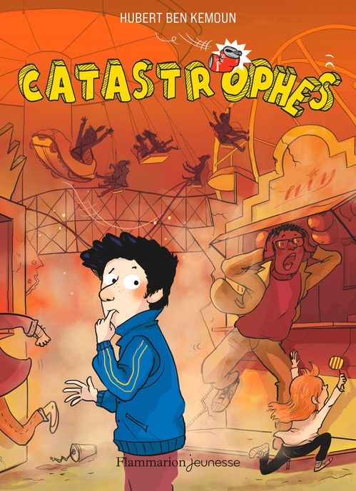 ebook cover of Catastrophes, by Hubert Ben Kemoun