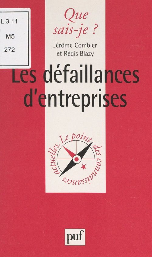Couverture ebook de Les défaillances d'entreprises, de Regis Blazy, Jerome Combier