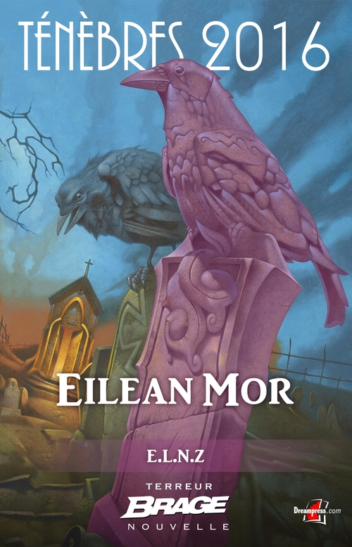 ebook cover of Ténèbres 2016, T1 : Eilean Mor, by E.L.N.Z