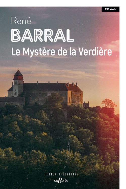 Couverture ebook de Le Mystère de la Verdière, de René Barral
