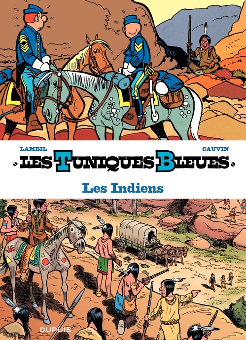 Couverture ebook de Les Tuniques Bleues présentent - Tome 4 - Les Indiens, de Raoul Cauvin