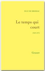 ebook cover of Le Temps qui court (1959-1974), by Pierre de Cossé-brissac