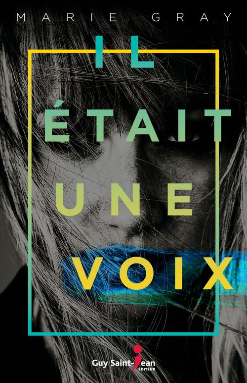 Couverture ebook de Il était une voix, de Gray Marie