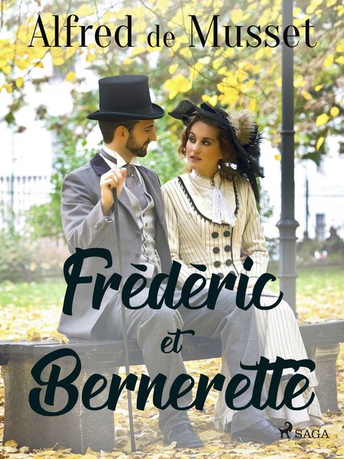 ebook cover of Frédéric et Bernerette, by Alfred de Musset