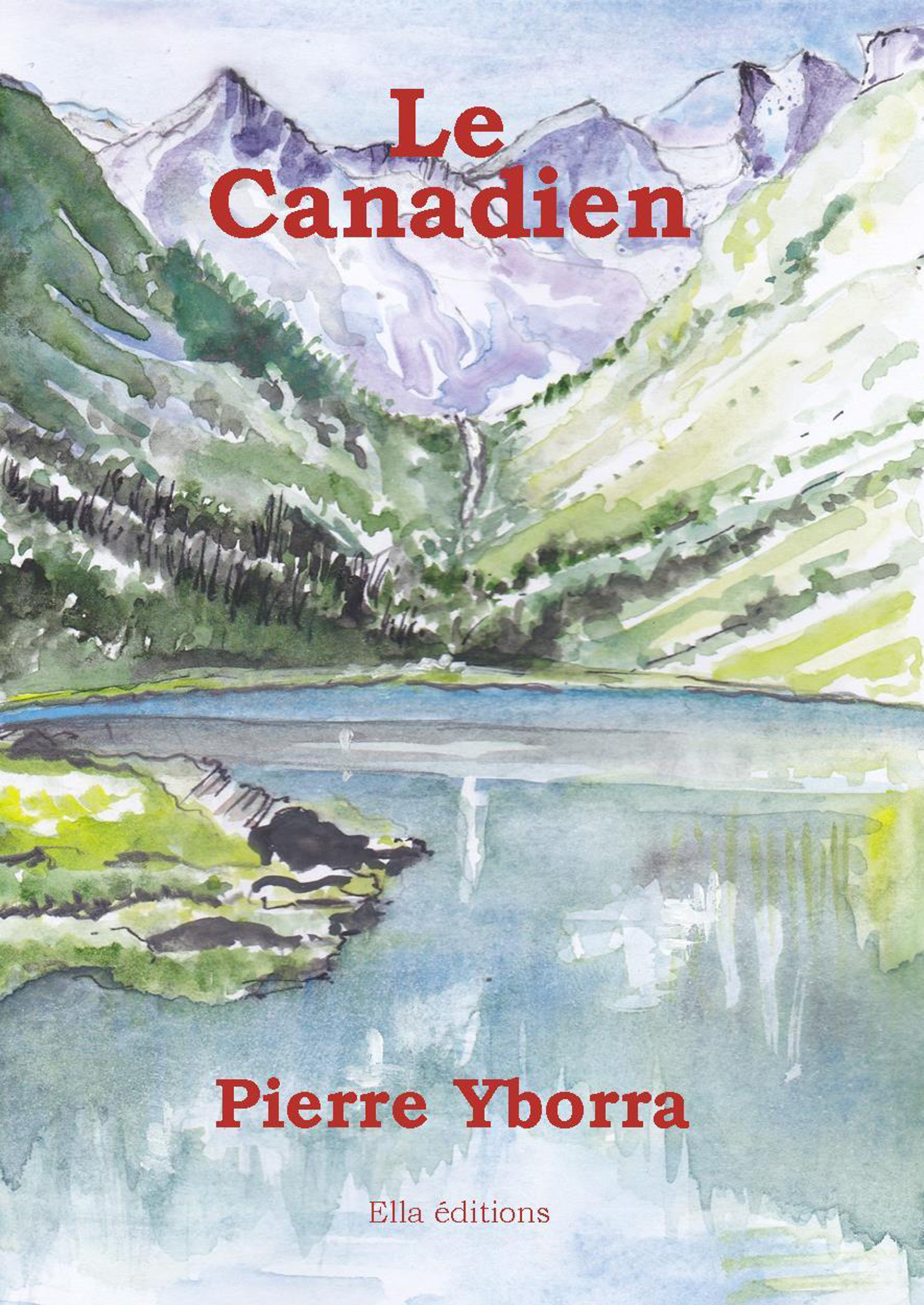 ebook cover of Le Canadien, by Pierre Yborra