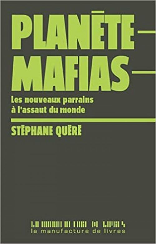 ebook cover of Planète mafias, by Stéphane Quéré