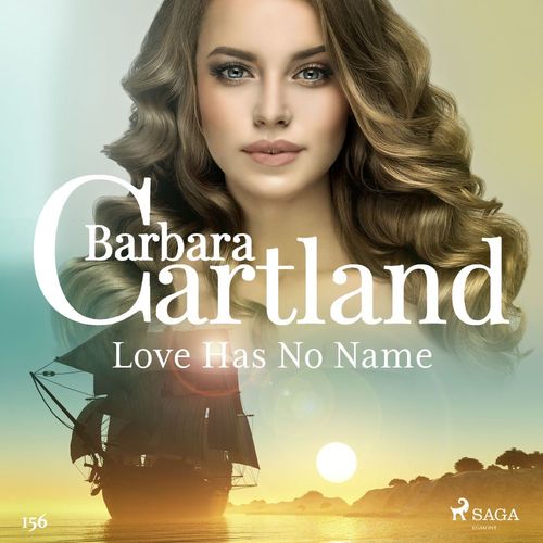 Couverture audiobook de Love Has No Name (Barbara Cartland's Pink Collection 156), de Barbara Cartland