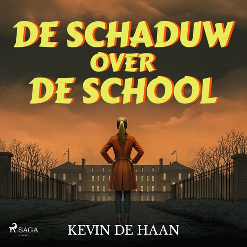 audiobook cover of De schaduw over de school, by Kevin  De Haan