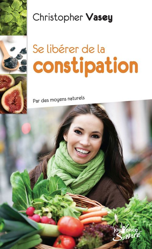 ebook cover of Se libérer de la constipation, by Christopher Vasey
