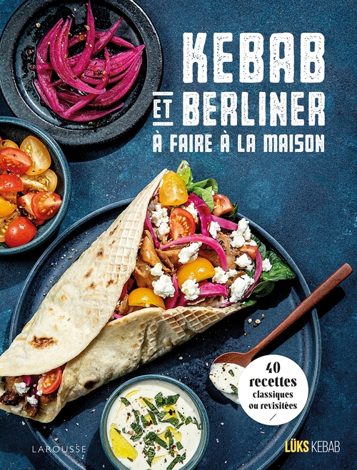 Couverture ebook de Kebab et berliner à faire à la maison !, de LÜKS KEBAB