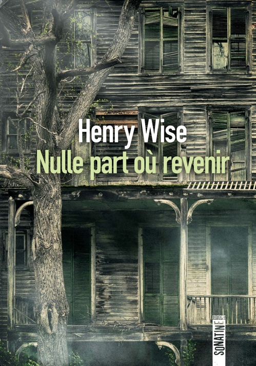ebook cover of Nulle part où revenir, by Henry Wise