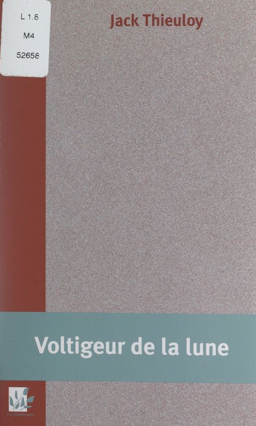 ebook cover of Voltigeur de la lune, by Jack Thieuloy