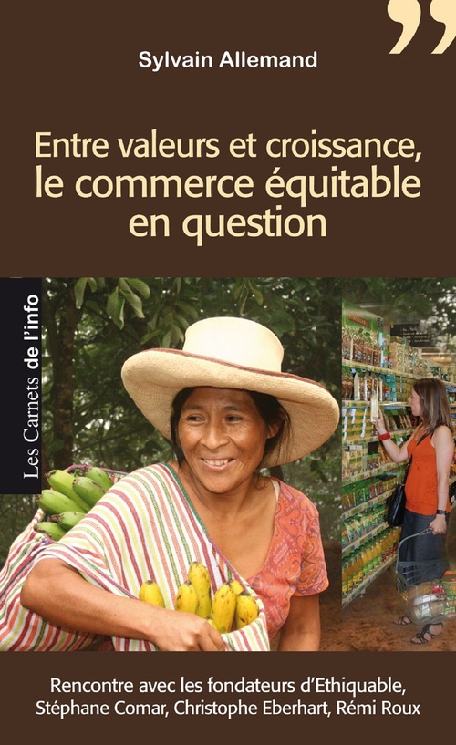 Couverture ebook de Entre valeurs et croissance : Le commerce équitable en question, de Sylvain Allemand
